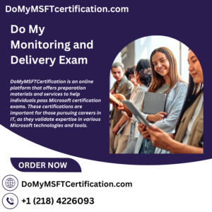 Do My Monitoring and Delivery Exam