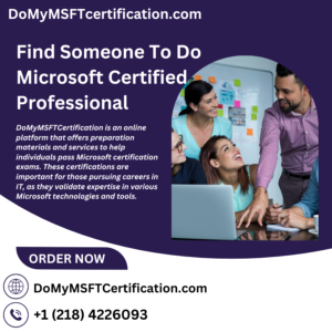 Find Someone To Do Microsoft Certified Professional