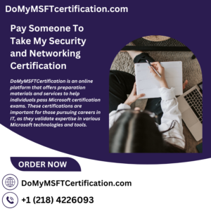 Pay Someone To Take My Security and Networking Certification